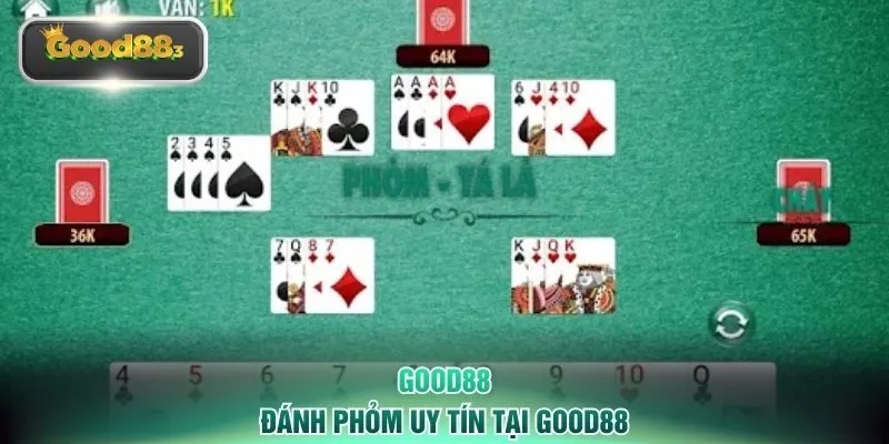 Đánh Phỏm uy tín tại GOOD88